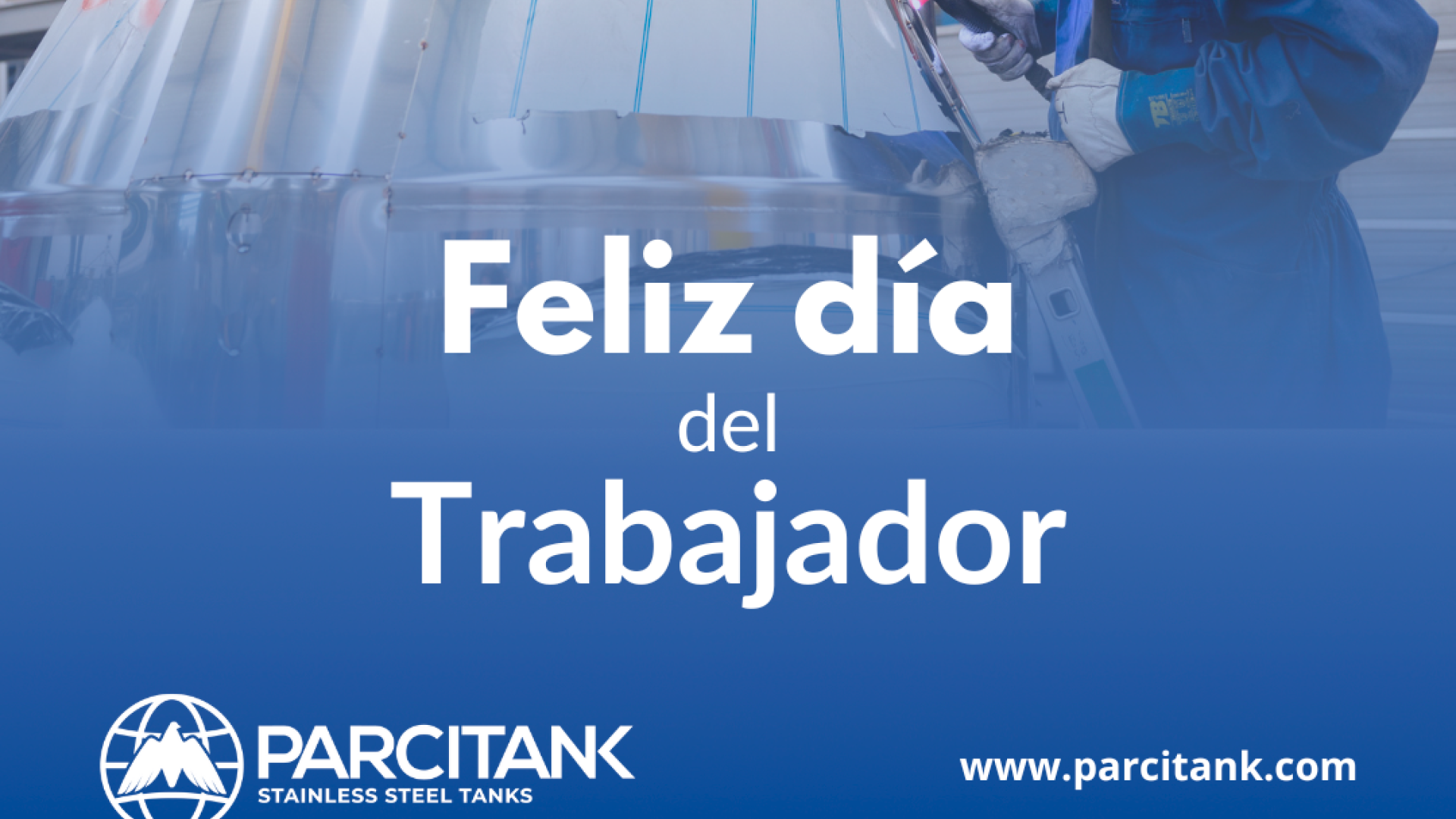 Parcitank celebrates Workers' Day this May 1st